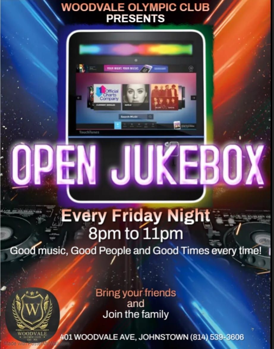 Friday night Open Jukebox!