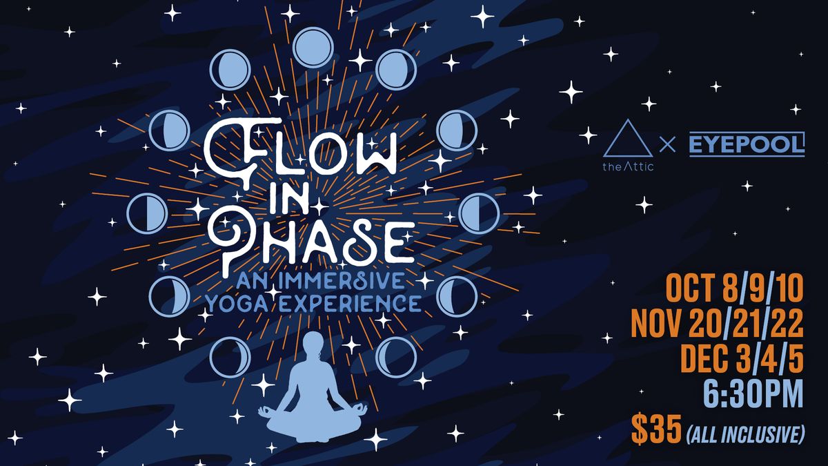 Flow in Phase | An Immersive Yoga Experience 