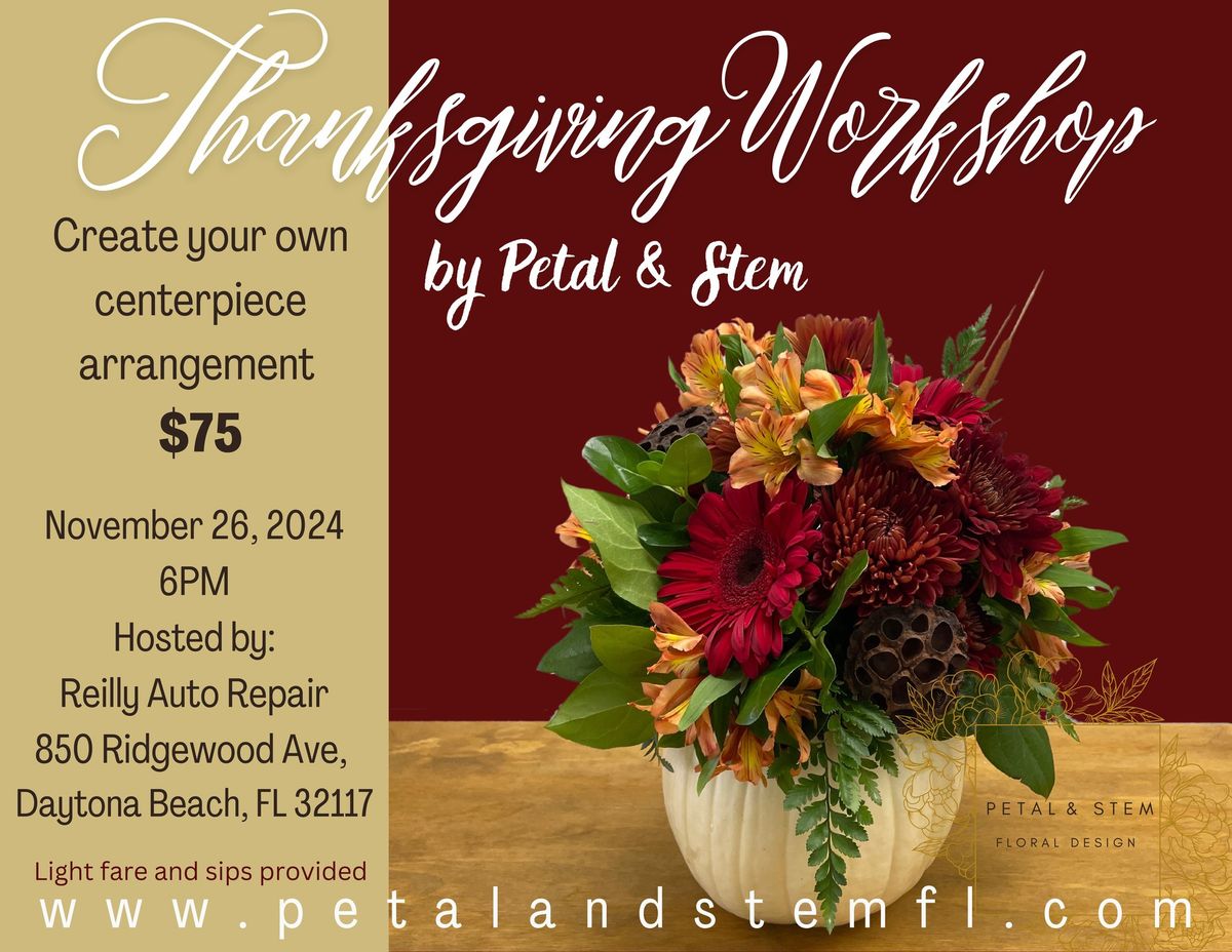 Thanksgiving Floral Arrangement Workshop