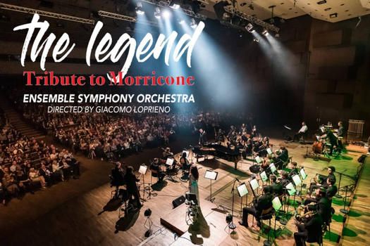 THE LEGEND - TRIBUTE TO MORRICONE - San Benedetto del Tronto, PalaRiviera 22 dicembre 2021