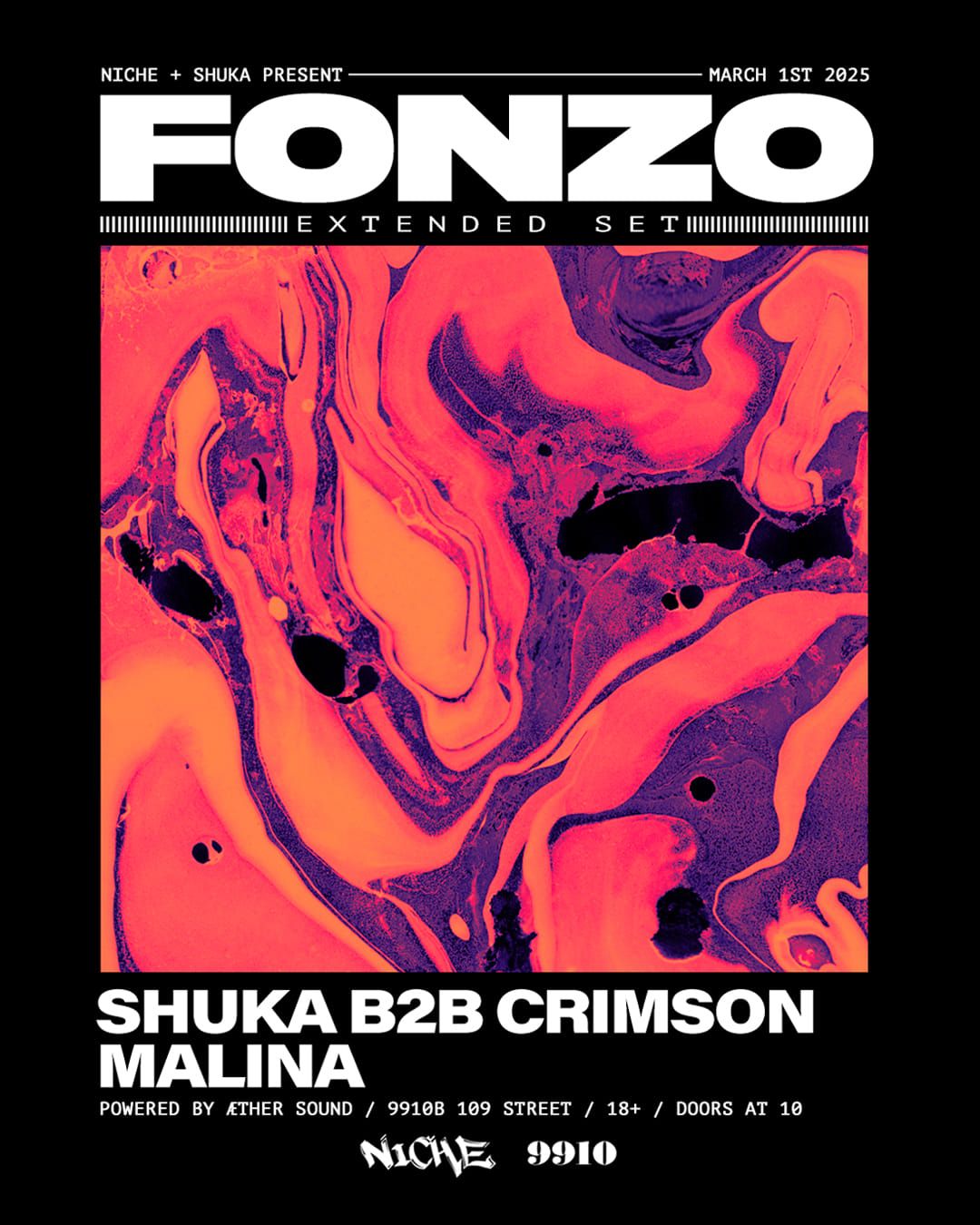 NICHE + SHUKA PRES: FONZO @ 9910