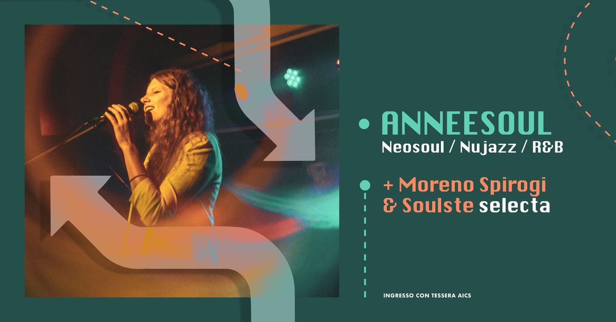 Anneesoul live + Moreno Spirogi & Soulste selecta