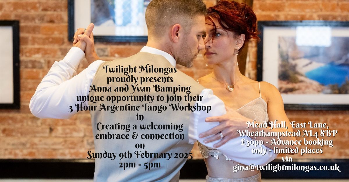 Argentine Tango 3 Hour Workshop - Creating a Welcoming embrace & connection 