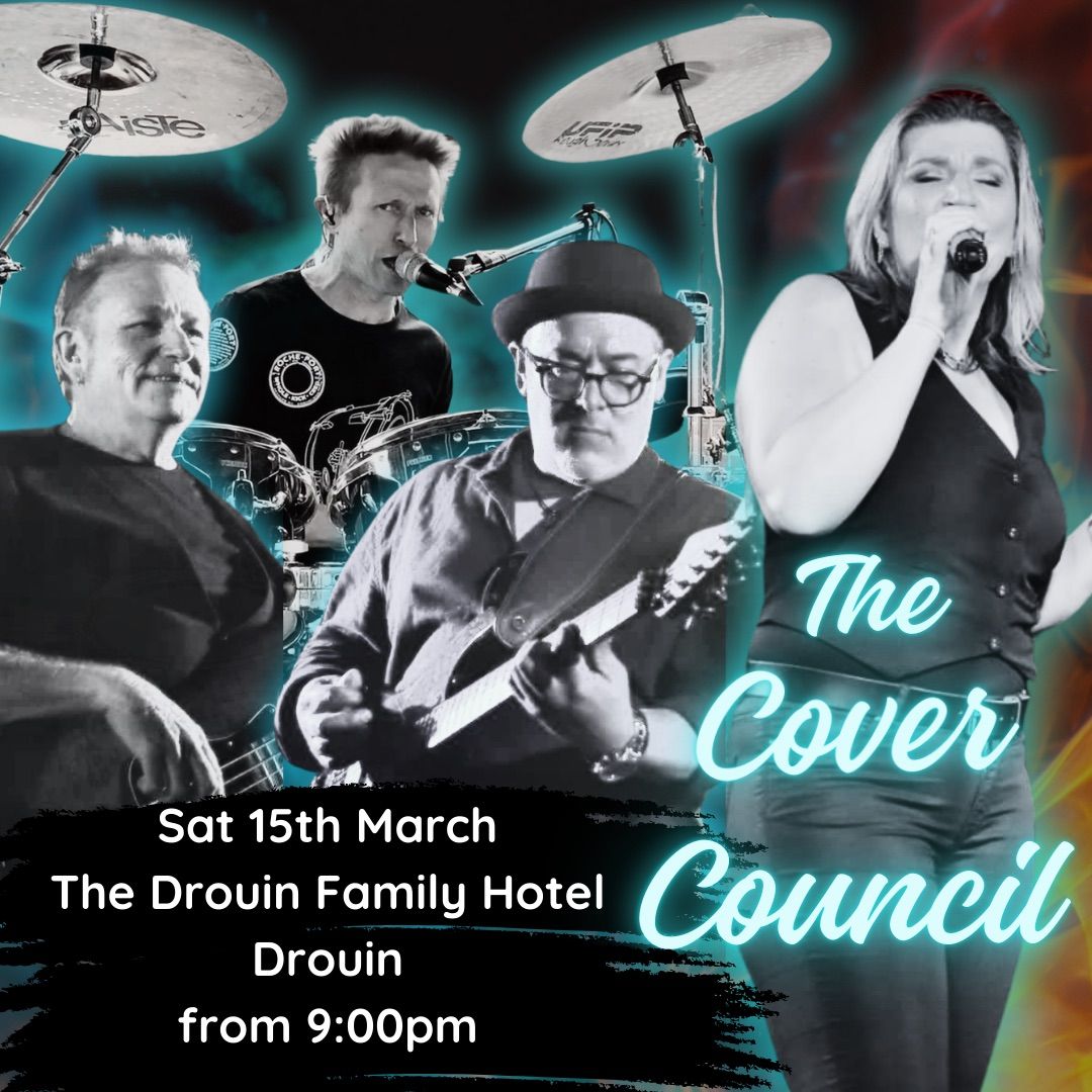 The Cover Council back to rock Drouin