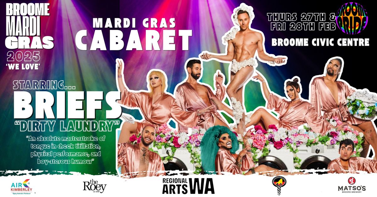 BMG25: Cabaret Nights starring BRIEFS 'Dirty Laundry' \ud83c\udf1f