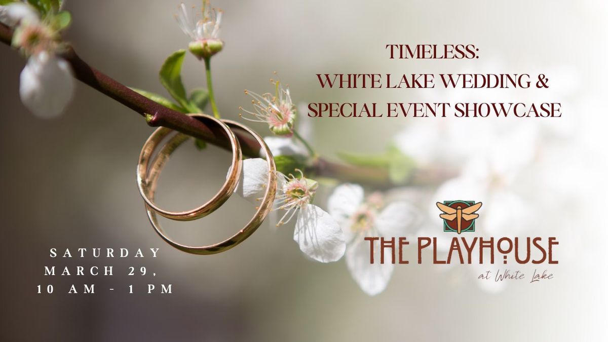 Timeless: White Lake Wedding & Special Event Showcase