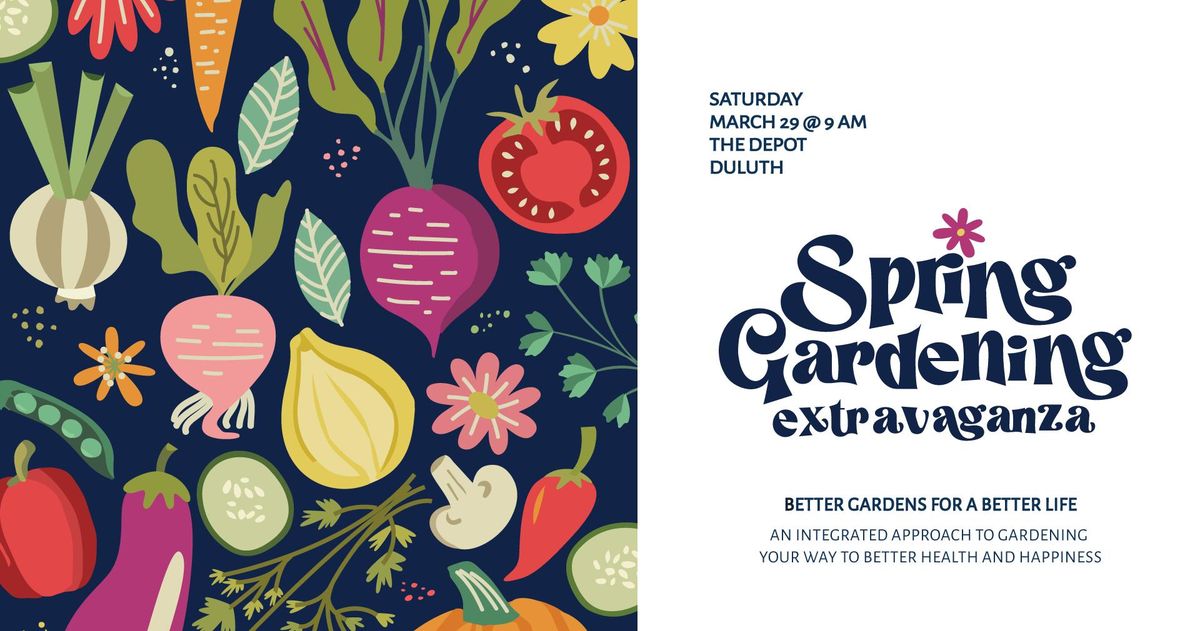 Spring Gardening Extravaganza