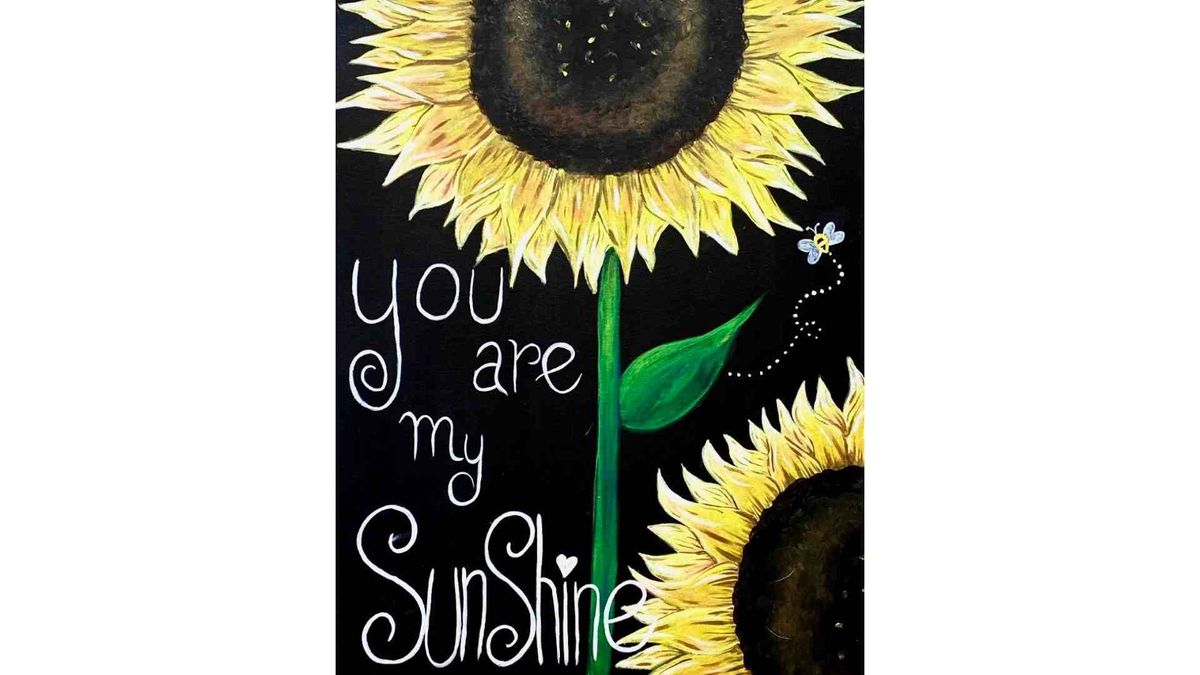 You are my Sunshine | Paint and Sip | Mimosa Sunday @ Wine and Canvas Lansing