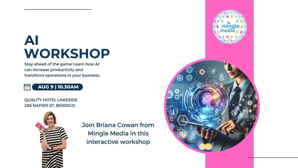 AI WORKSHOP - AI in Business: Boosting Productivity and Sparking Creativity