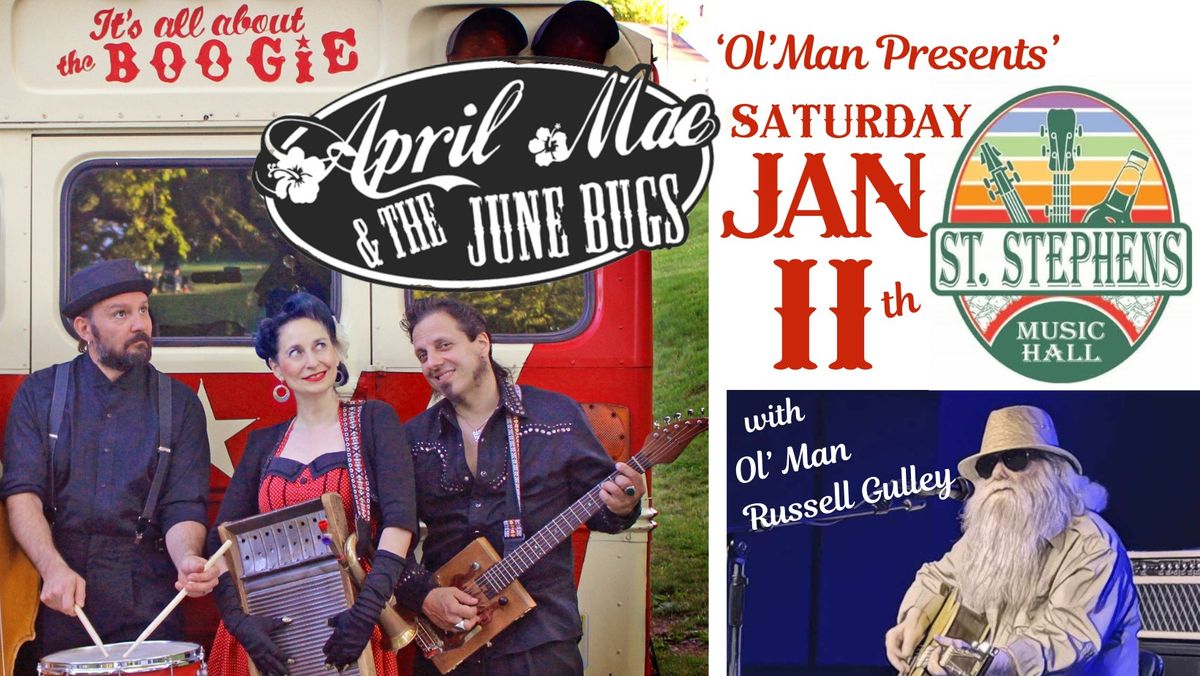 April Mae & The June Bugs \/ Ol'Man Russell Gulley @ St. Stephens Music Hall, Huntsville, AL