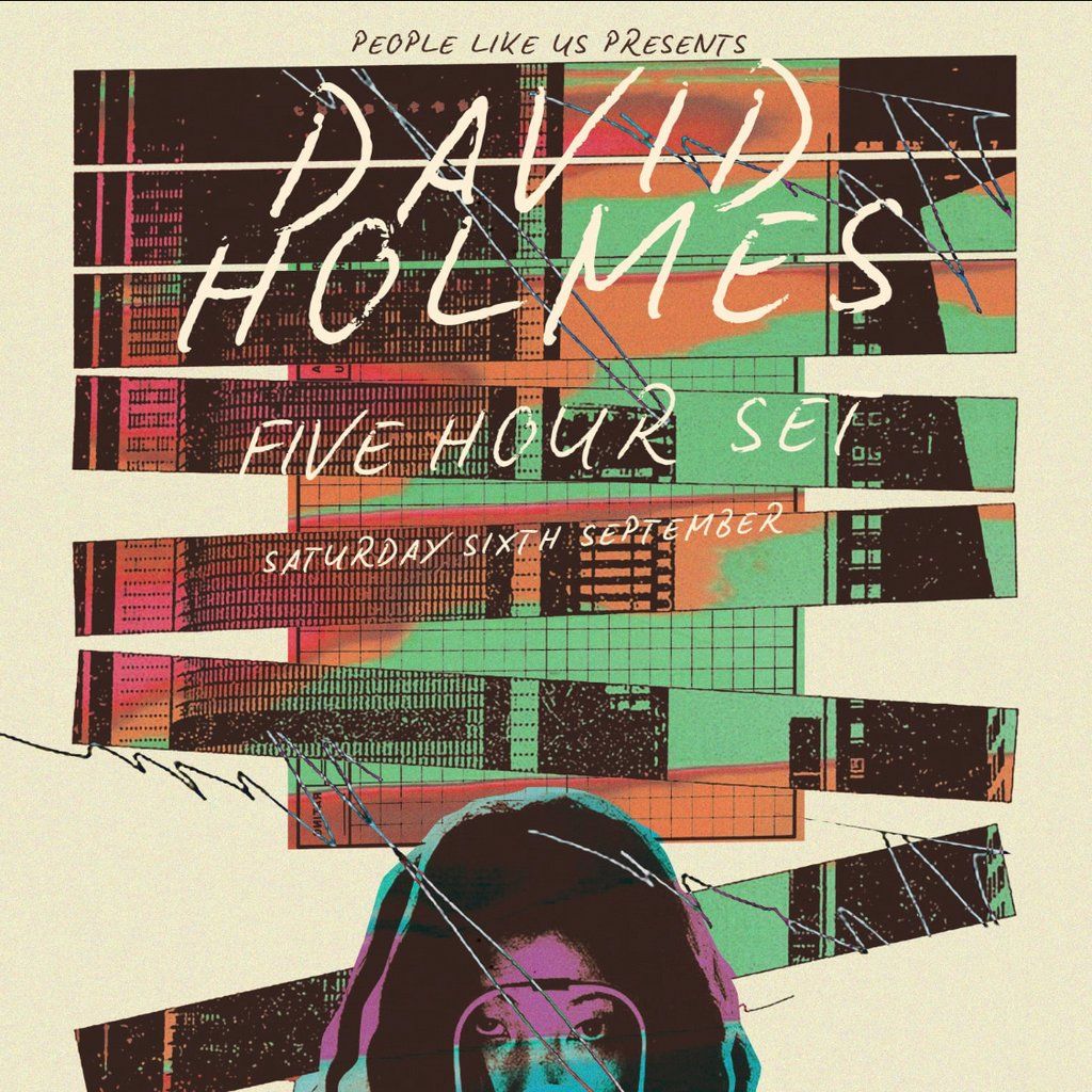 DAVID HOLMES (5 Hour set)