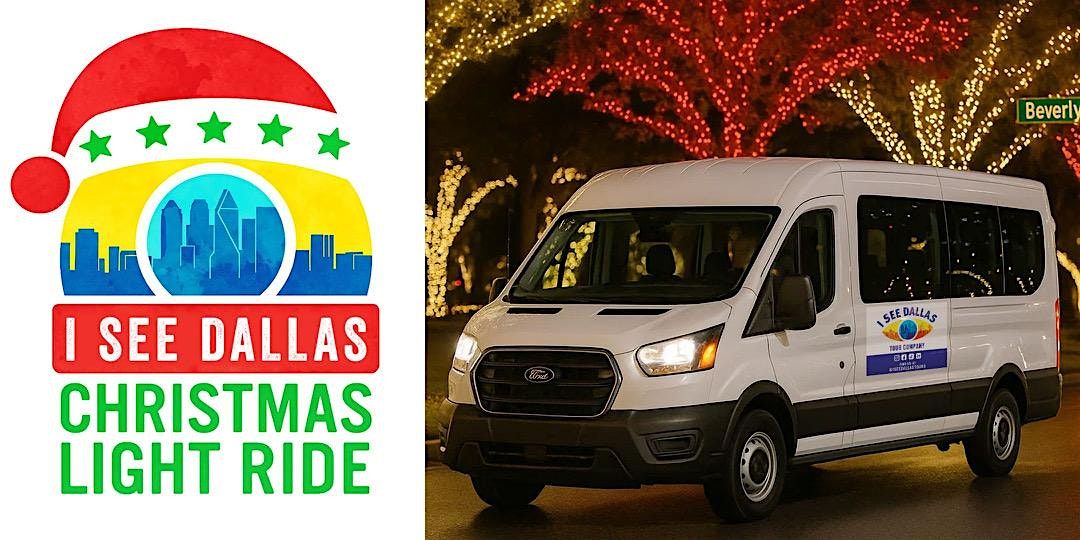 Dallas Christmas Light Tour in Passenger Van 12\/22