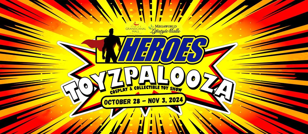 Heroes ToyzPalooza