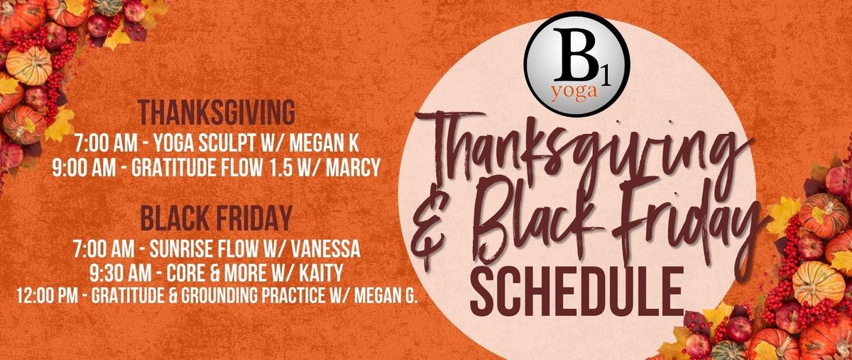 THANKSGIVING & BLACK FRIDAY