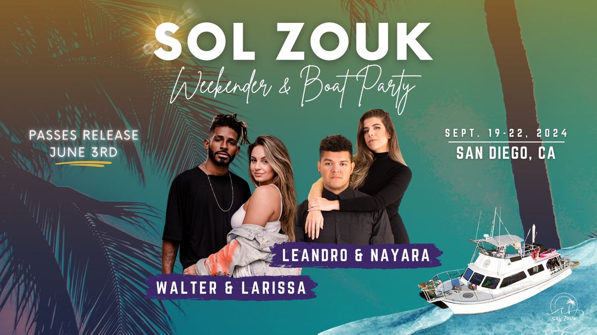 Sol Zouk Boat Party Weekender - San Diego