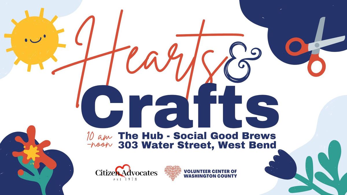 Hearts & Crafts- All-Abilities Kindness Project