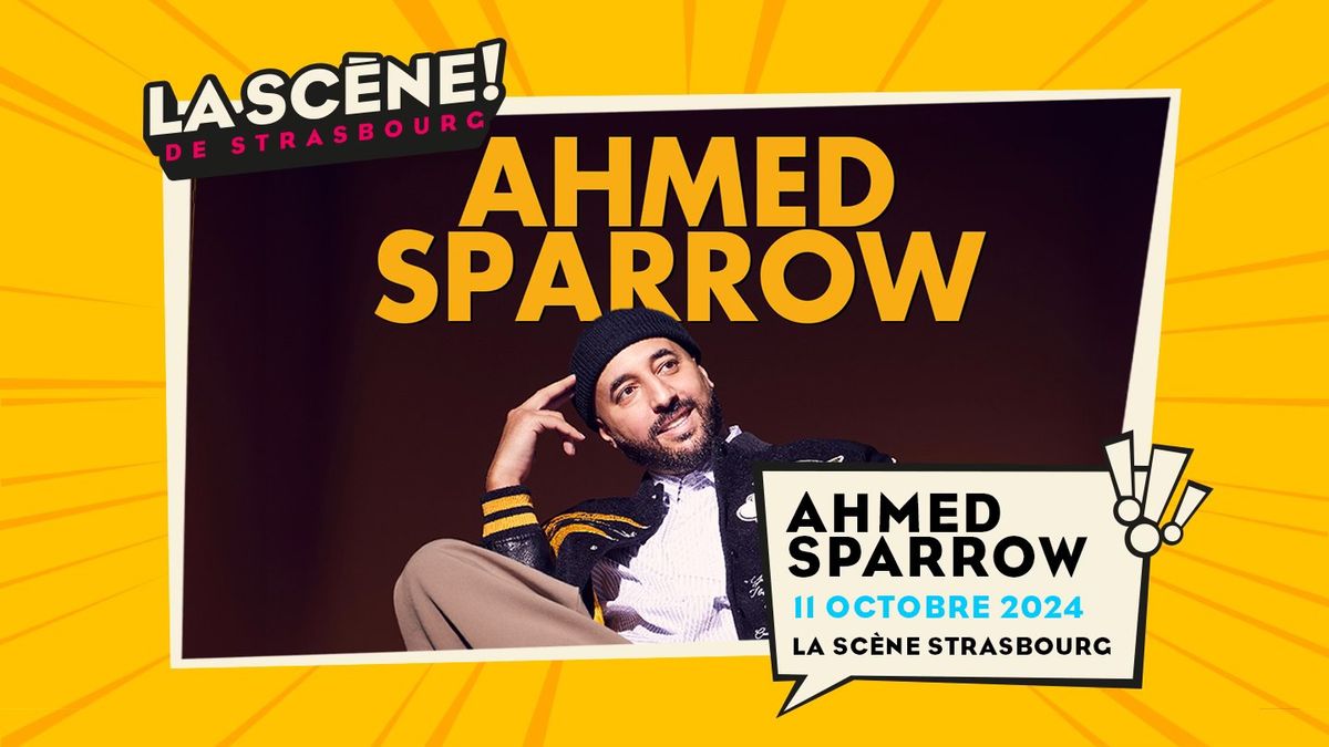 11.10.2024 I AHMED SPARROW  - LA SC\u00c8NE, STRASBOURG