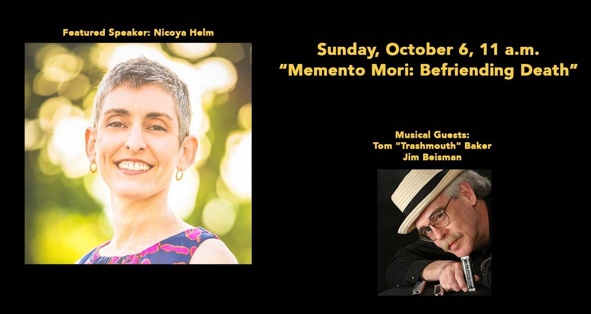 "Memento Mori: Befriending Death," Nicoya Helm