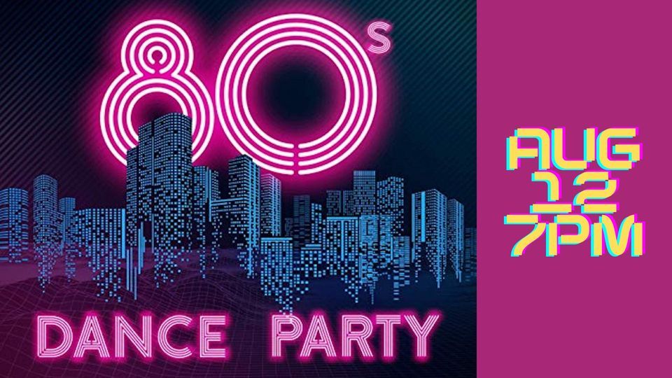 80s DANCE PARTY At CLOCK TOWER TAPROOM, Clock Tower Taproom & Billiards