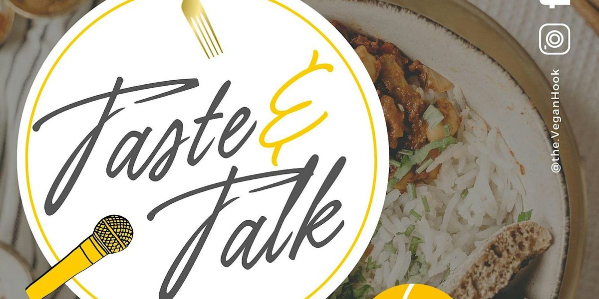 Taste & Talk: An Interactive Vegan Tasting Experience