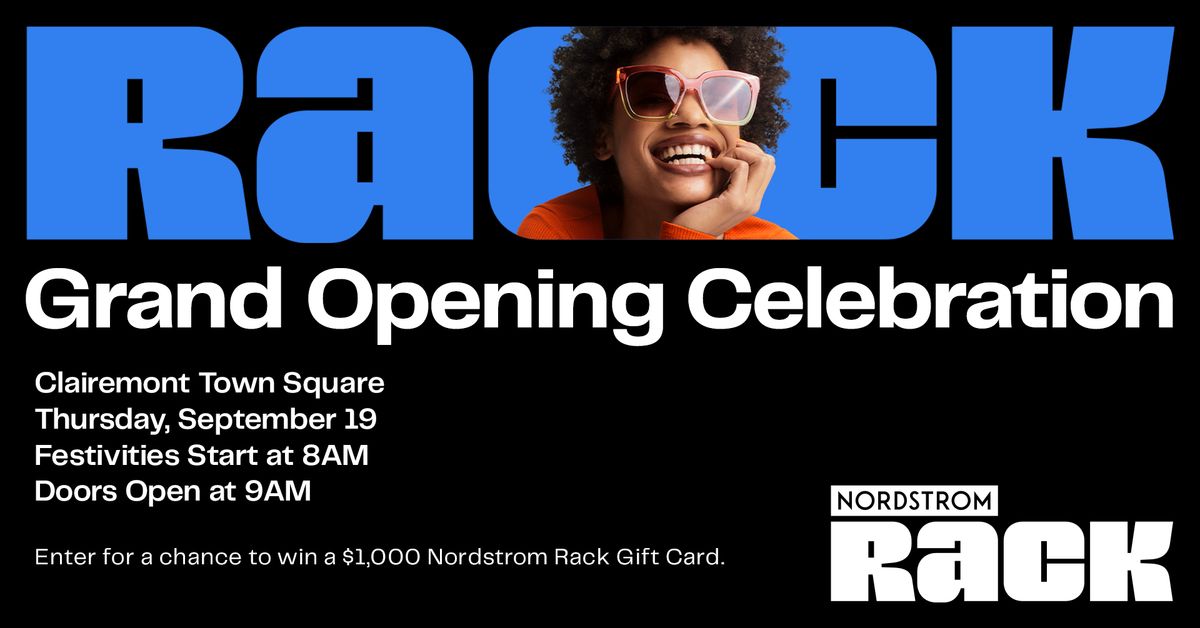 Nordstrom Rack Grand Opening Celebration at Clairemont Town Square