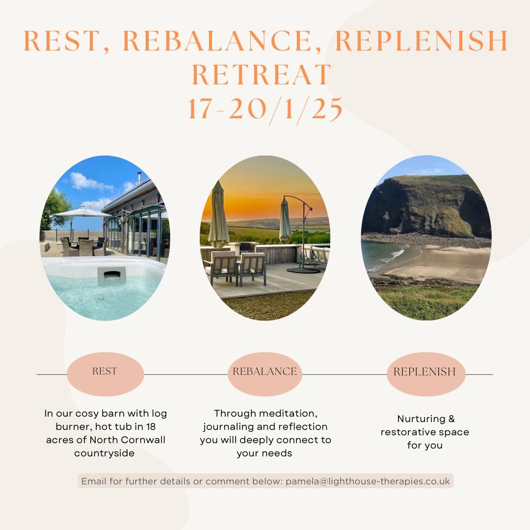 Rest, Rebalance, Replenish North Cornwall Retreat