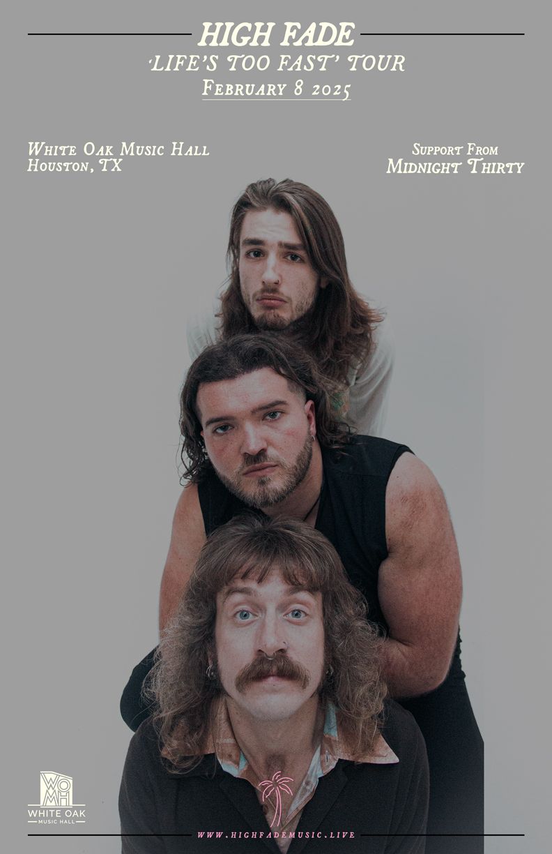 High Fade at Rose Music Hall