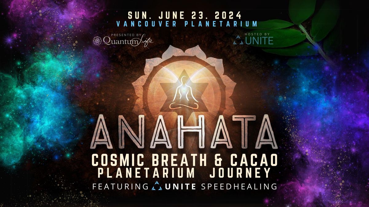 Anahata: Cosmic Breath & Cacao Planetarium Journey ~ UNITE SpeedHealing & Vendor Market