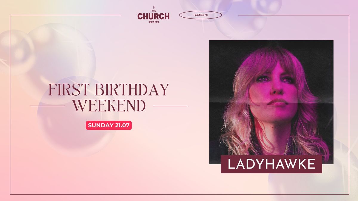 LADYHAWKE - LIVE AT THE CHURCH!