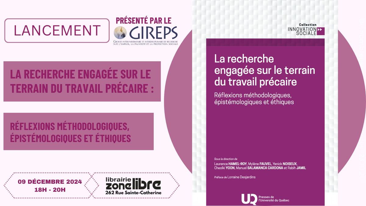 Lancement : La recherche engag\u00e9e sur le terrain du travail pr\u00e9caire