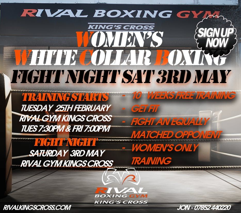 Rival Gym Kings Cross Women's White Collar Boxing\ufeff \ufeff- Fight Night 3rd May 