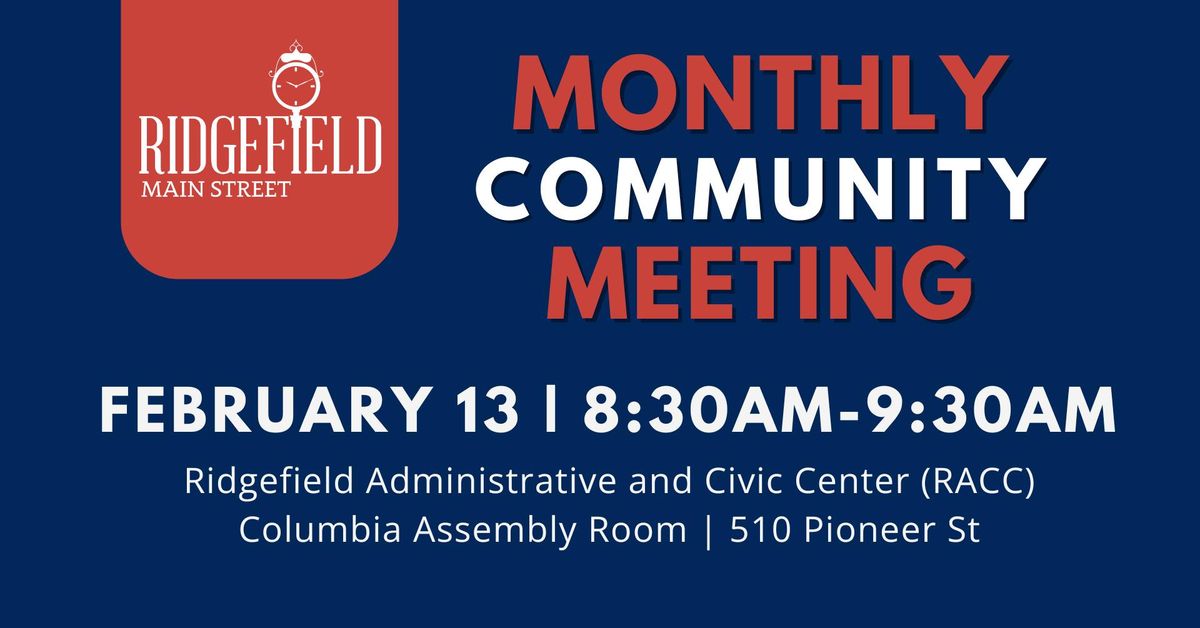 Ridgefield Main Street Community Meeting