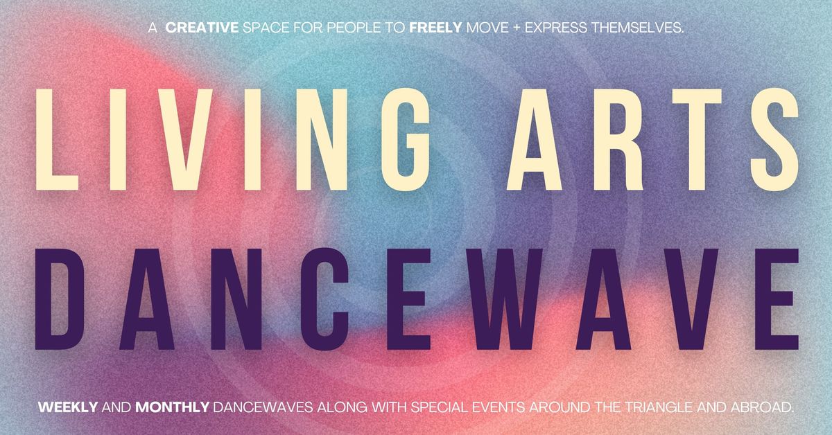 LIVING ARTS DANCEWAVE