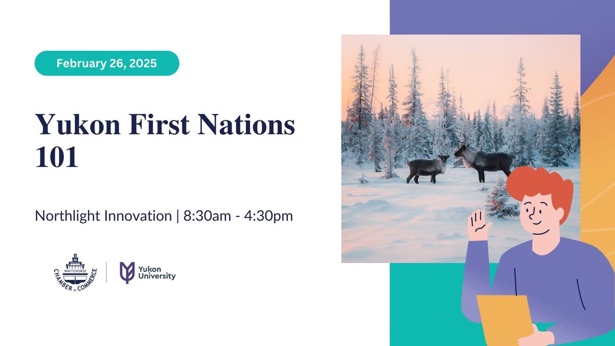 Yukon First Nations 101 - SME Training and Development Program