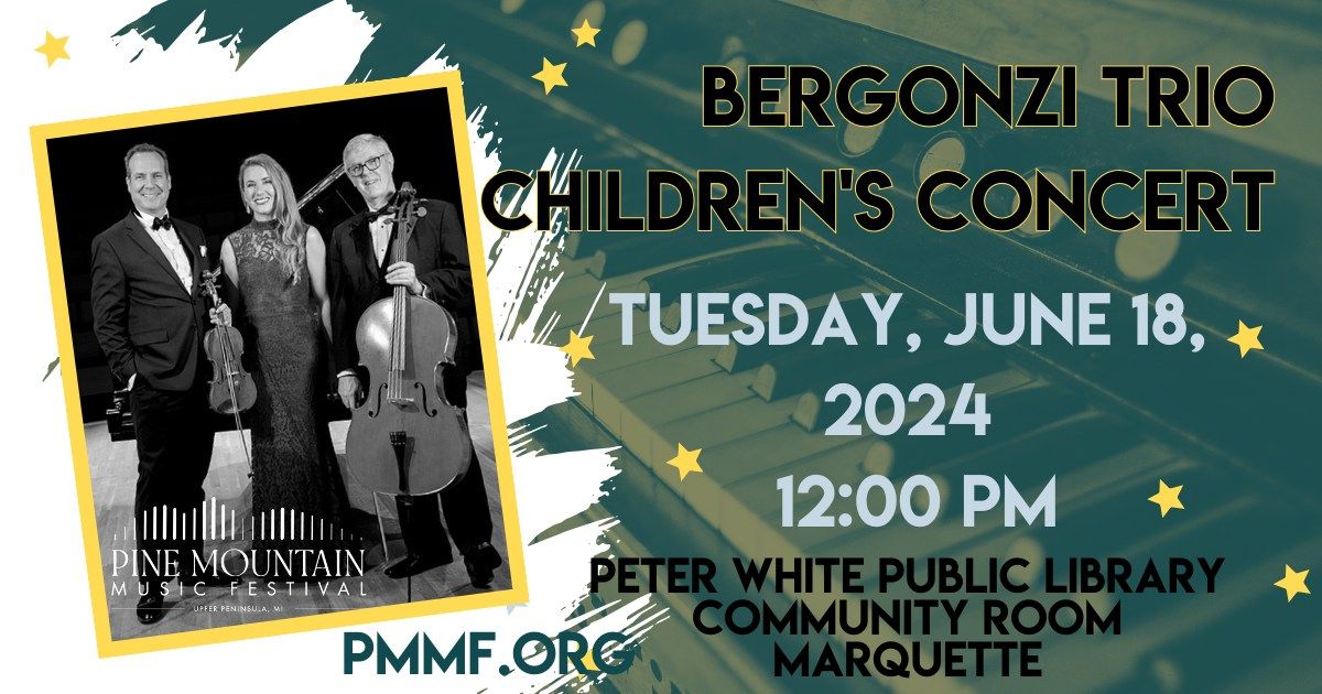 Bergonzi Trio Children's Concert Marquette