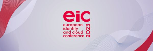 European Identity and Cloud Conference 2023 (in Berlin, Germany & Virtual)