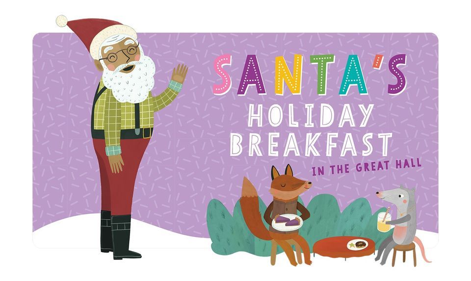 Santa's Holiday Breakfast in the Great Hall