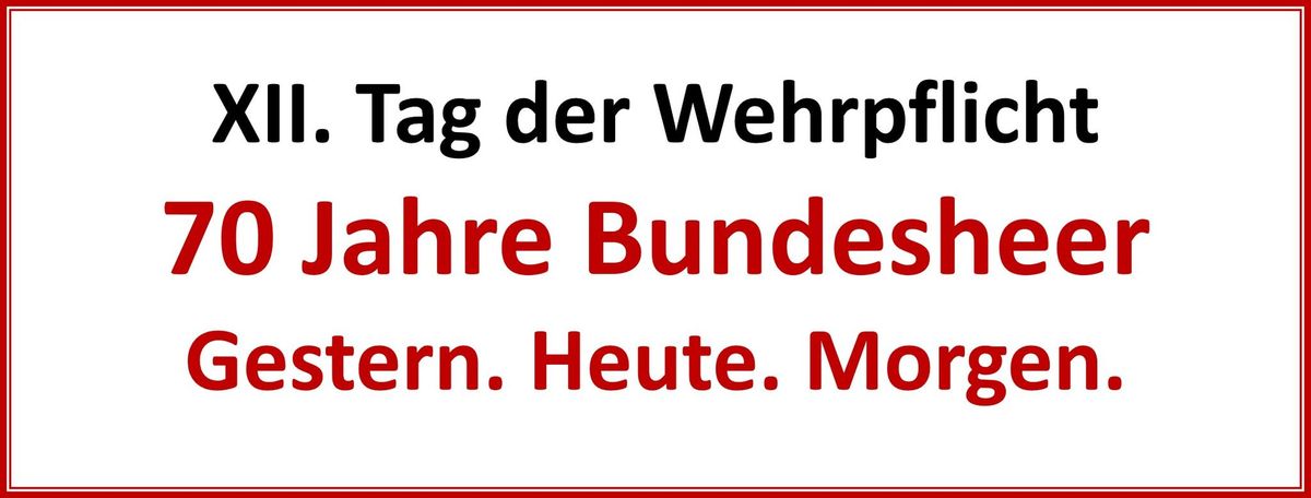 XII. Tag der Wehrpflicht