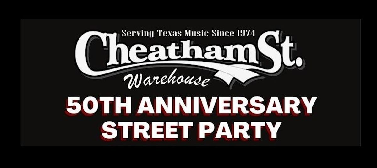 Cheatham Street Warehouse 50th Anniversary Street Party