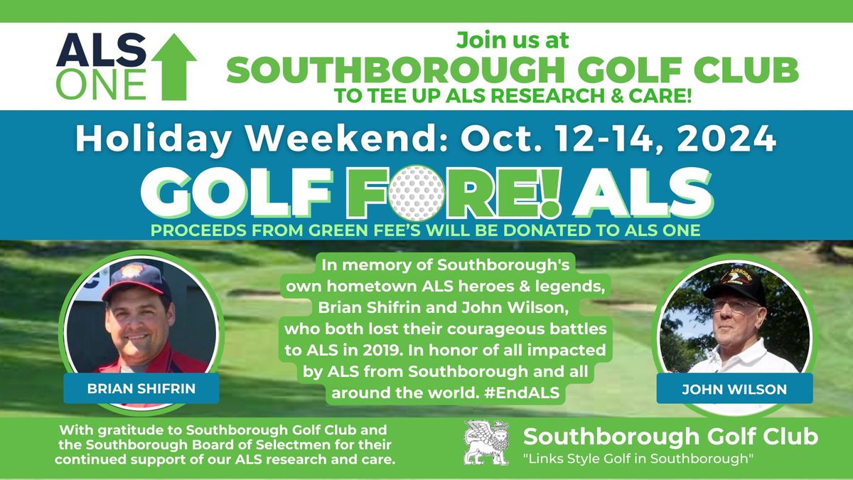 GOLF WEEKEND FOR ALS @ SOUTHBOROUGH GOLF CLUB