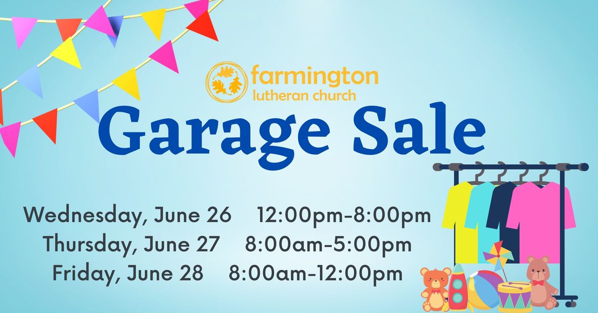 Farmington Lutheran Garage Sale