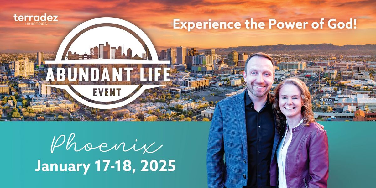 Abundant Life Phoenix 2025