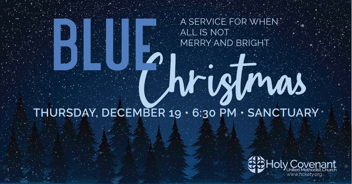 Blue Christmas Servie