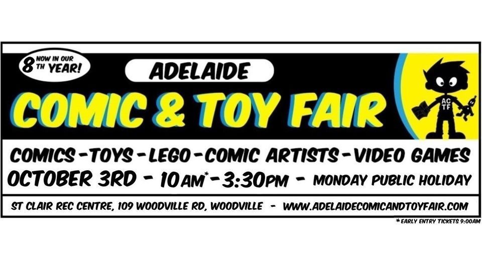 Adelaide Comic and Toy Fair!