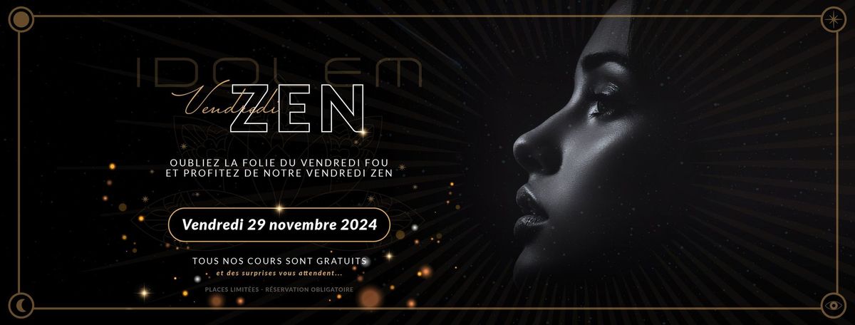 Vendredi ZEN : Cours GRATUITS \u2728