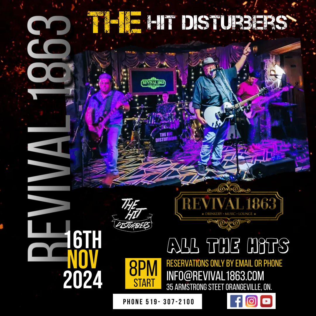 The Hit Disturbers at Revival 1863