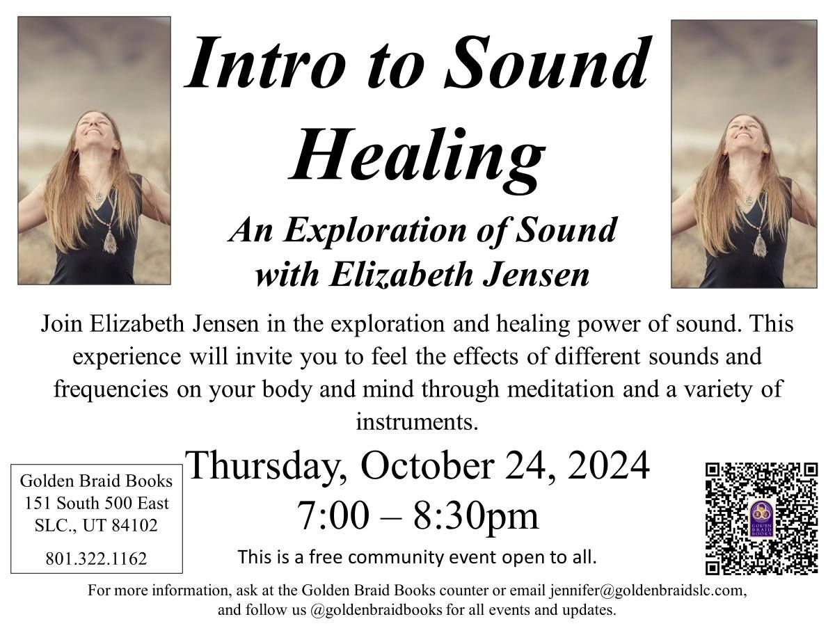 Intro to Sound Healing: An Exploration of Sound with Elizabeth Jensen