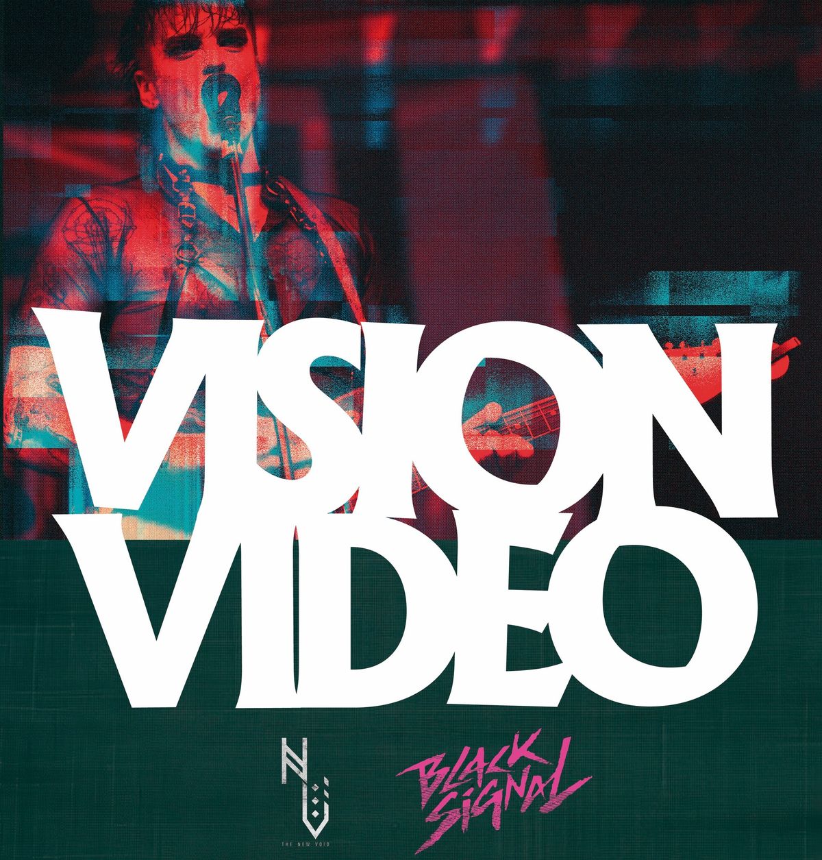 Vision Video \/ The New Void \/ Black Signal - Covington KY