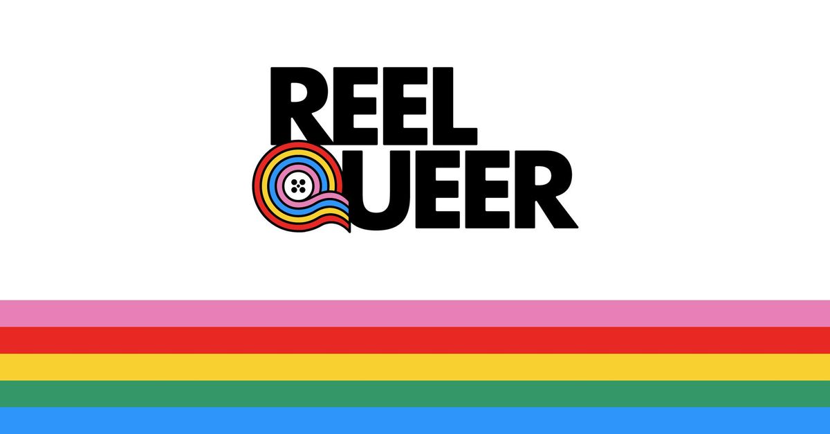 2024 Reel Queer Film Festival