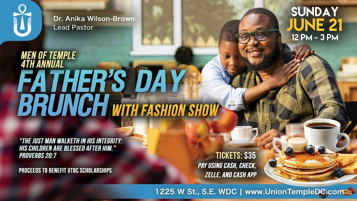 Men of the Temple\u2019s 4th Annual Father\u2019s Day Brunch